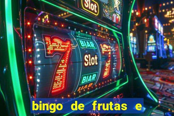 bingo de frutas e legumes para imprimir